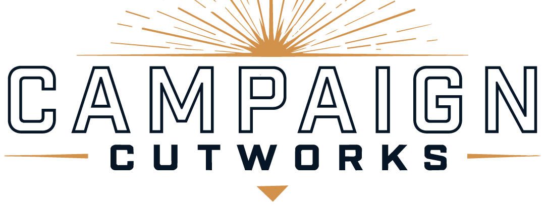 Campaign Cutworks